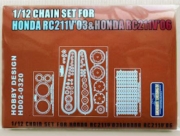 HD02-0320 1/12 Chain Set For Honda RC211V\"03& Honda RC211V\"06 For T （PE+Metal parts+Resin） Hobby D